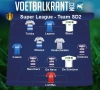 Ons team van speeldag 2 in de Super League ziet er als volgt uit