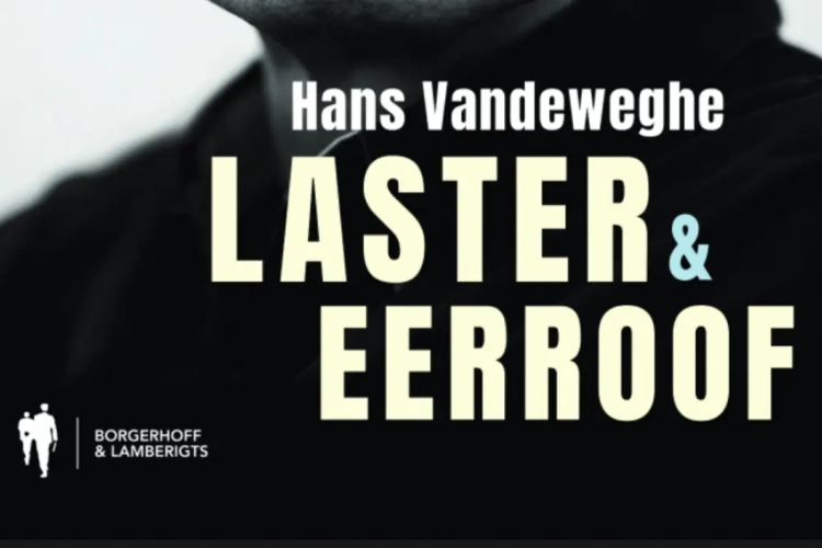 Wedstrijd! Win een exemplaar van 'Laster & eerroof' van auteur Hans Vandeweghe